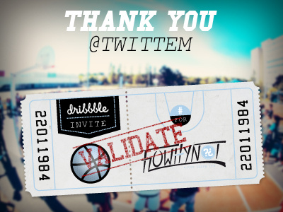 // Thank you @twittem // dribbble invite ticket urban basket validate