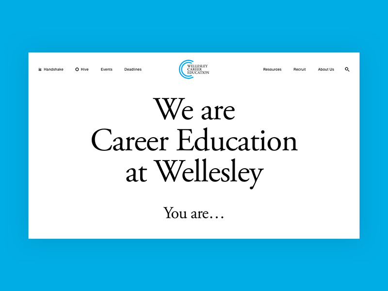 Wellesley Career Education Work In Progress By Ross Sokolovski On Dribbble