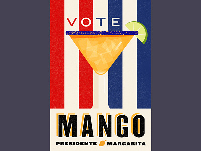 Vote Mango design illustration margarita politics poster vote