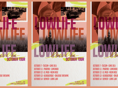 Lowlife October Tour collage design music music poster poster tour poster tucson