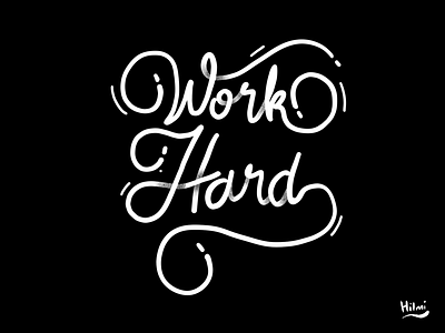 Work hard, pray hard handlettering lettering typo typography