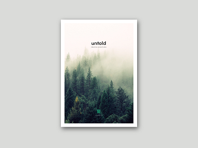Untold Magazine adventures branding cover creative magazine print stories typography volume