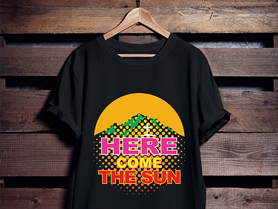 Here Come The Sun with a black background vector design illustra branding tshirt come sun t shirt corporate t shirt creative creative logos fathers day shirts for grandpa fathers tshirt fishing t shirt design fishing vector illustration mothers day tshirt pink tshirt sun sun t shirt sunset t shirt design typography yellow t shirt
