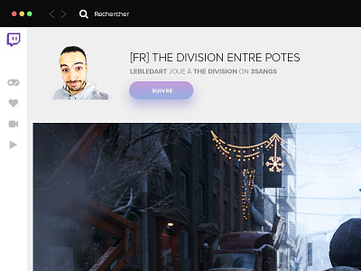 WIP - Twitch Desktop App app application desktop game gaming live stream twitch ui ux
