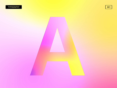 A - feels gradient illustration minimal typography