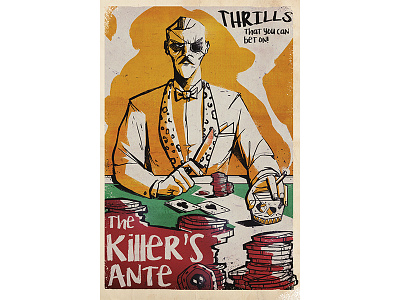 Killer Ante ante art casino fun gambling illustration killer poker poster smoke