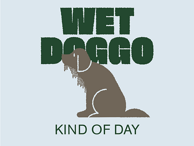 Wet dog kind of day color colour dog graphic design illustration vector