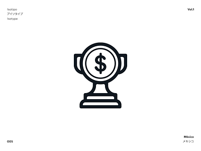 isotype / 005 adobe illustrator award brand branding coin logo logotipo logotype money reward trofeo trophy