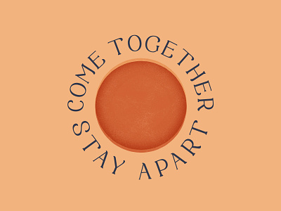 together / apart covid19 hope illustration logo pandemic poster tshirt design work together