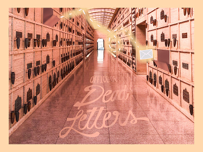 Office Of Dead Letters book cemetery hand lettering hollywood hollywood forever illustration letters los angeles mail miss peregrine mix media photograph procreate travel