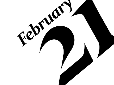 February 21 21 datetypography feb february number twenty one typography