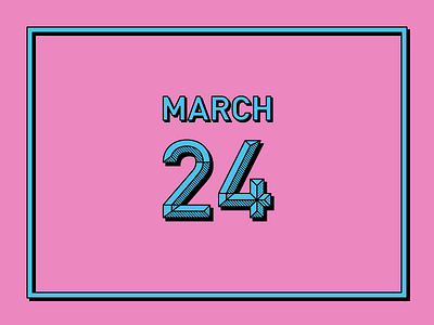 March 24