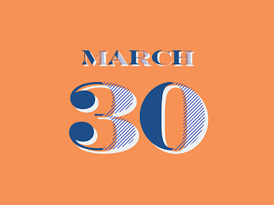 March 30 30 datetypography mar march number retro thirty one typography