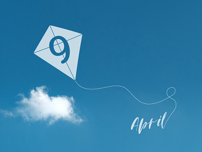 April 9 9 apr april datetypography hand writing kite nine number typography