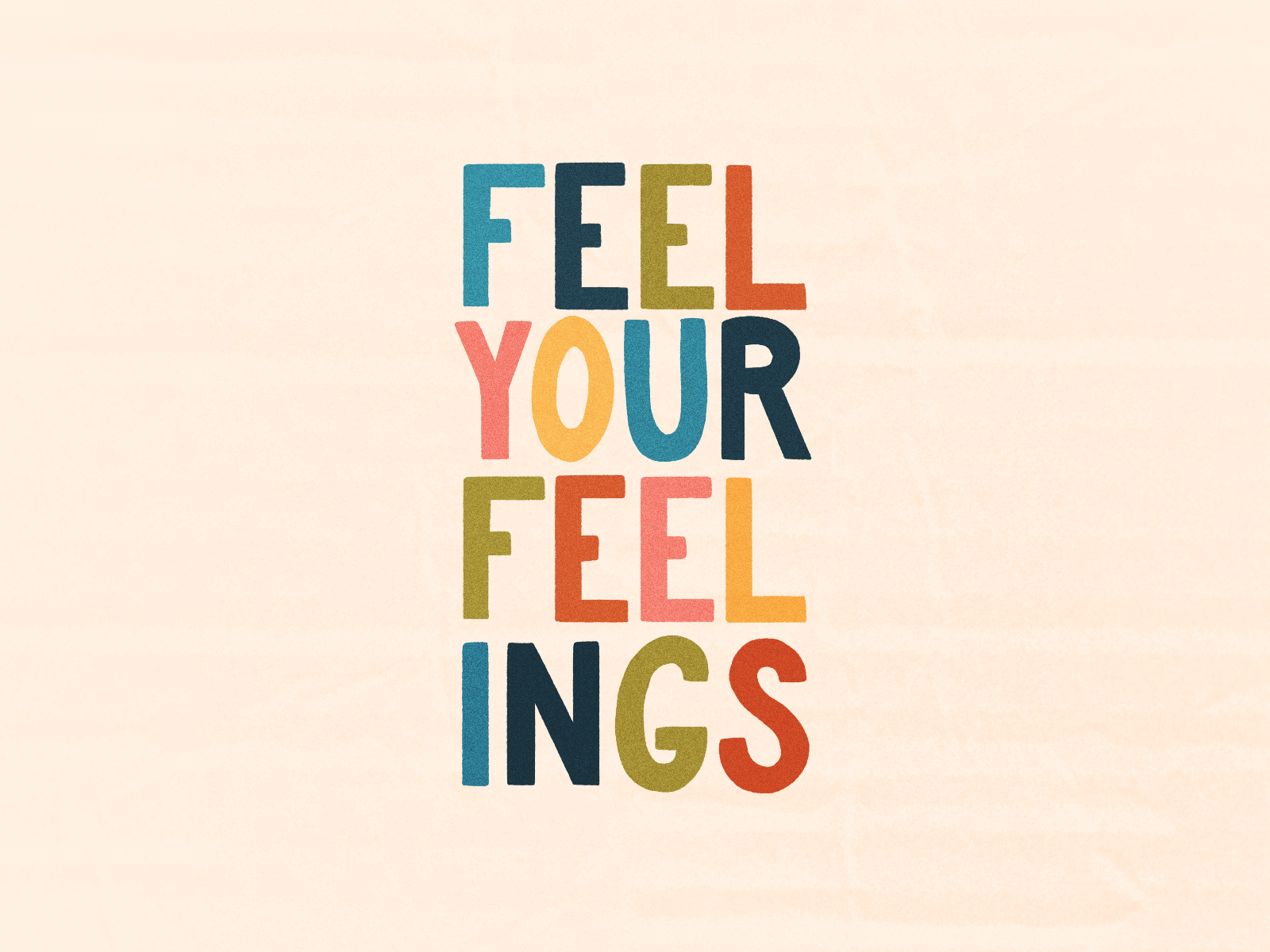 Feel Your Feelings animation color change colorful design flat flat illustration flat lettering gif gif animation giphy graphic design hand lettering illustration ipad pro lettering lettering animation procreate sticker type typography