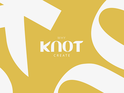 Why Knot Create