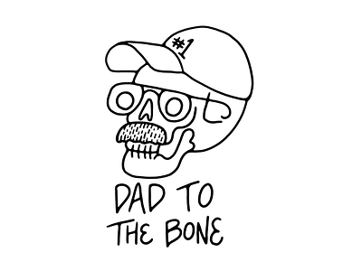 Dad To The Bone 💀