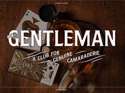 The Gentleman Logotype — Whiskey Joint Font Family brand branding cannabis font font design font designer gentleman graphic design hand lettering lettering logo logo designer logotype playing cards typography vector weed whiskey