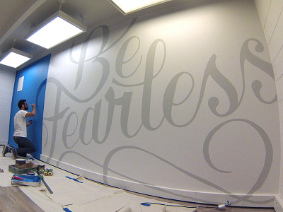 Be Fearless Mural be fearless paint custom type denver lettering mural painting typography