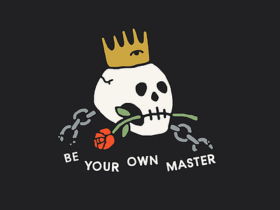 BE YOUR OWN MASTER chain crown distressed illustration inspiration minimal rose rough simple skull tattoo
