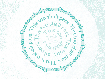 This too shall pass. affirmation circle expression meditation round teal text