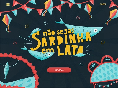 Não sejas sardinha em lata colors design desktop festas illustration lisboa lisbon santos sardinha em lata sardinhas web