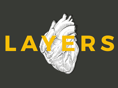 Layers are life, an od to Photoshop art graphic design heart photoshop type typography