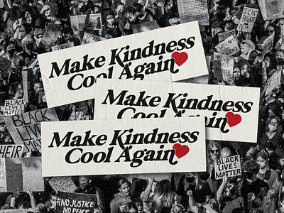 Make Kindness Cool Again Stickers