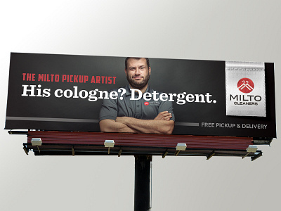 Milto Cleaners Outdoor Board art direction consumer advertising copywriting design outdoor