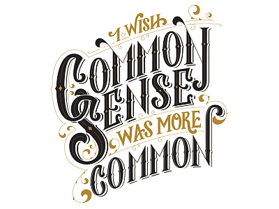 Common Sense hand lettering handmade lettering type typography vector