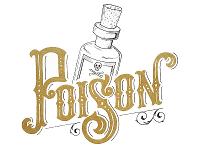 Poison gold handdrawn handlettering illustration lettering pen type typography