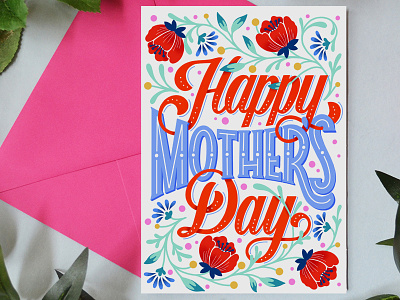Mother's Day Card customtype design drawing hand lettering handdrawn handlettering handmade illustration lettering type typography