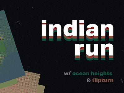 Indian Run Show Flyer band clean flyer grunge poster show swiss