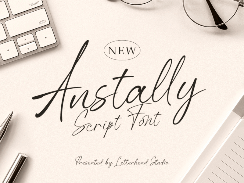 Anstally Script Font chick font