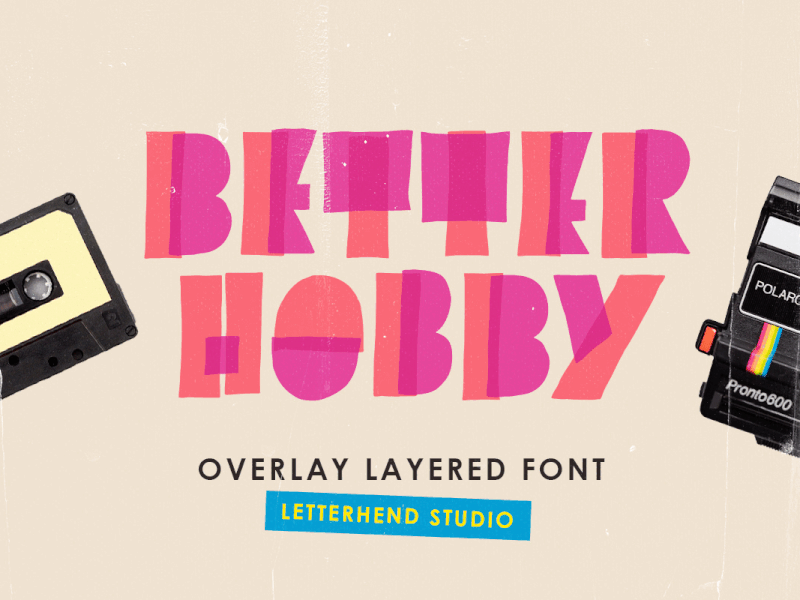 Better Hobby - Overlay Layered Font layered font