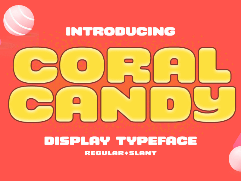 Coral Candy - Bold Display Font game font manual drawing