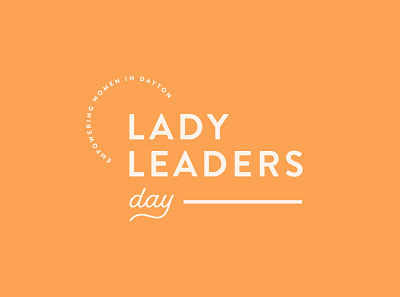 Lady Leaders Branding branding branding design community conference conference branding conference design design empowering women empowerment entrepreneur identity logo typography vector women empowerment women entrepreneur