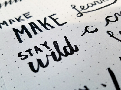 Stay Wild handlettering typography