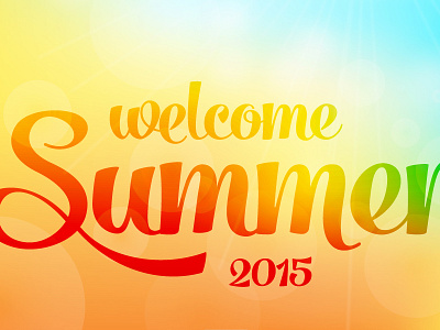 Welcome Summer 2015 beach eyewear gradient icon ornaments overlay post script sky summer summertime typography