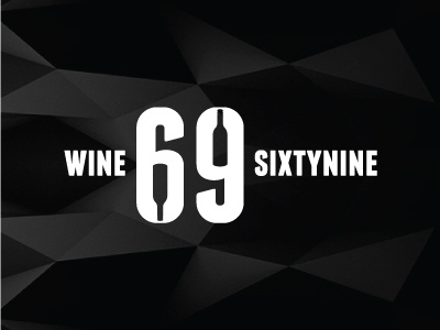 Wine69 69 brand corporate high identity logo sixtynine type typography wine