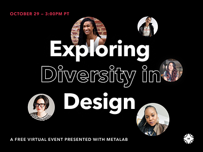 Event — Exploring Diversity In Design allyship branding design event design inclusiveness diversity inclusive