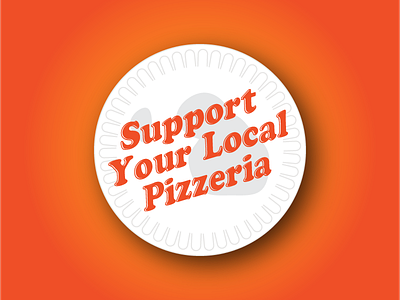 Support Your Local Pizzeria