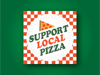 Support Local Pizza