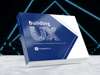 Building UX: A Handbook for UX Development & Career Growth