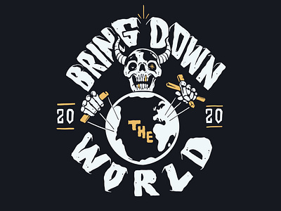 Bring down the world