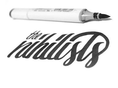 The Nihlists brush pen dude handlettering lebowski lettering nihilism type typography