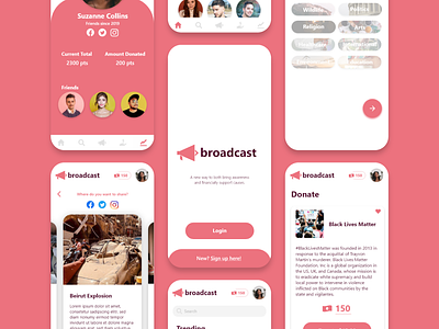 Broadcast: A new way to share and donate to your favorite causes activism adobe adobexd advocacy app design hackathon mobile screens ui uidesign ux uxdesign
