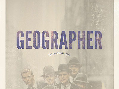 Geographer Poster geographer illustrator photoshop poster poster art typography