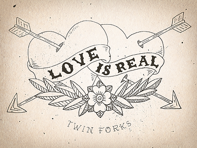 Love is Real drawing hand lettering illustration sailor jerry sketch twin forks
