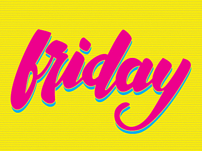 Friday bright brush cmyk friday hand lettering lettering type vibrant